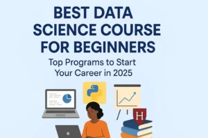 best data science course for beginners