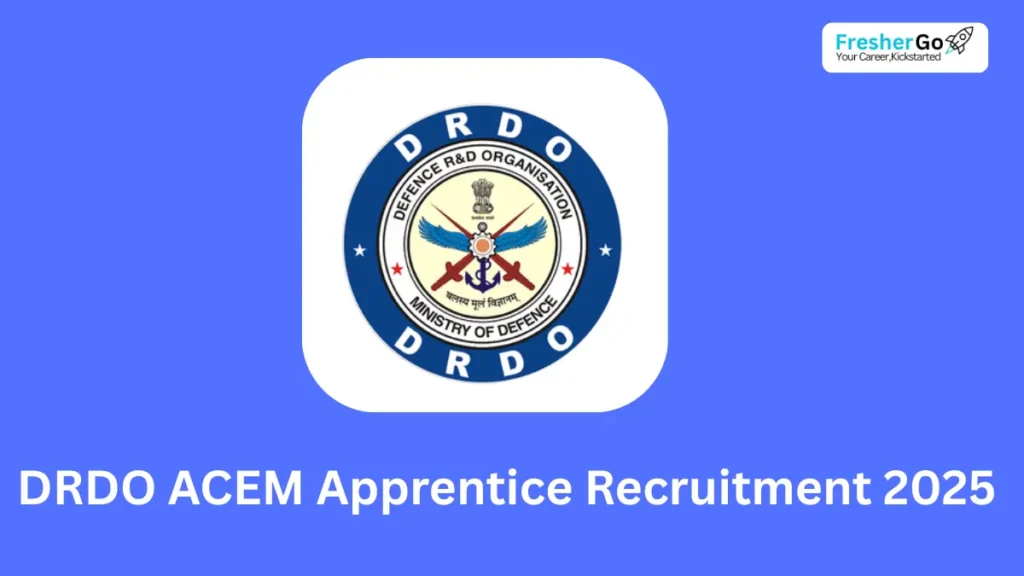 DRDO ACEM Apprentice Recruitment 2025