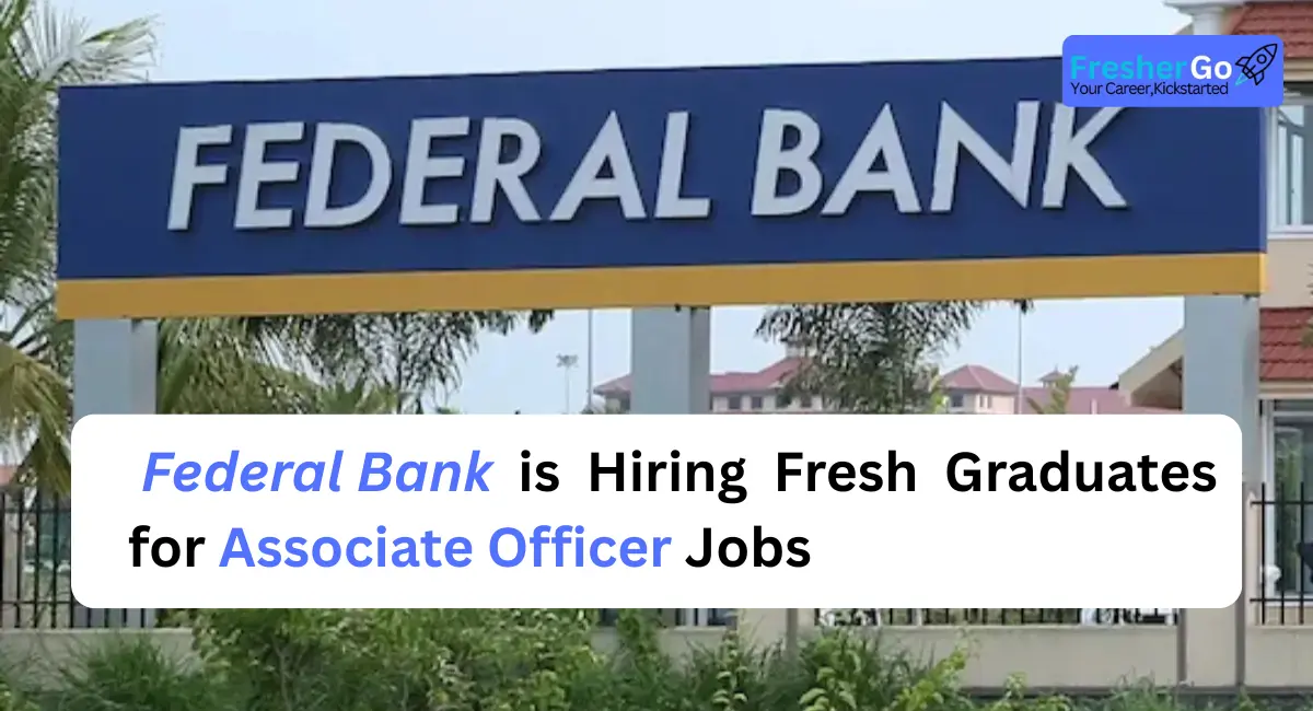 Federal Bank Associate Officer Recruitment 2025 – Apply Online for Sales Team Roles