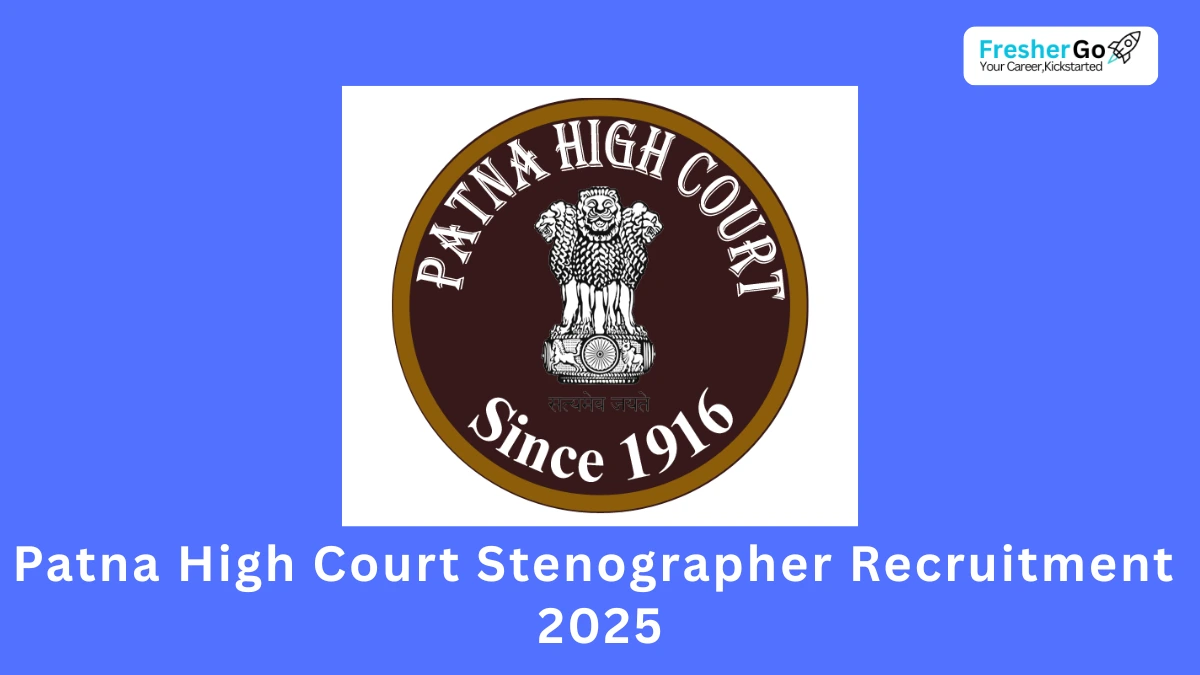 Patna High Court Stenographer Recruitment 2025: Notification Out for 111 Posts, Apply Online