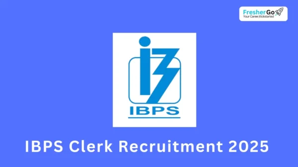IBPS Clerk Recruitment 2025