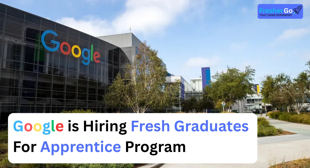 Google Data Analytics Apprenticeship 2025 | Fresher Hiring & Career Opportunities